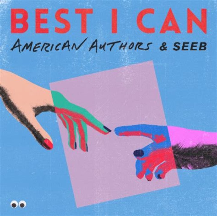 American Authors & Seeb Release ‘Best I Can’