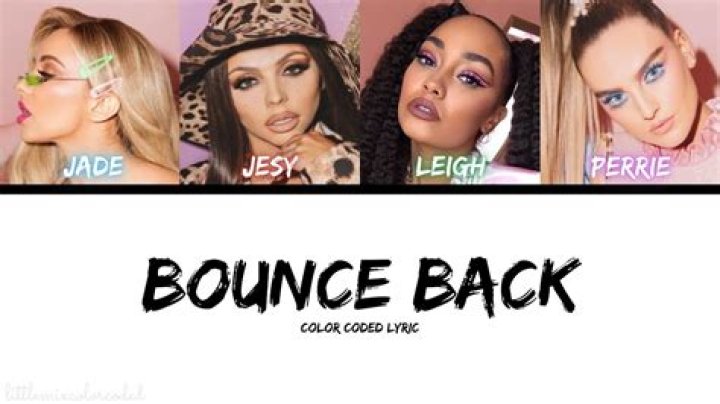 Little Mix 'Bounce Back' With Euphoric New Single
