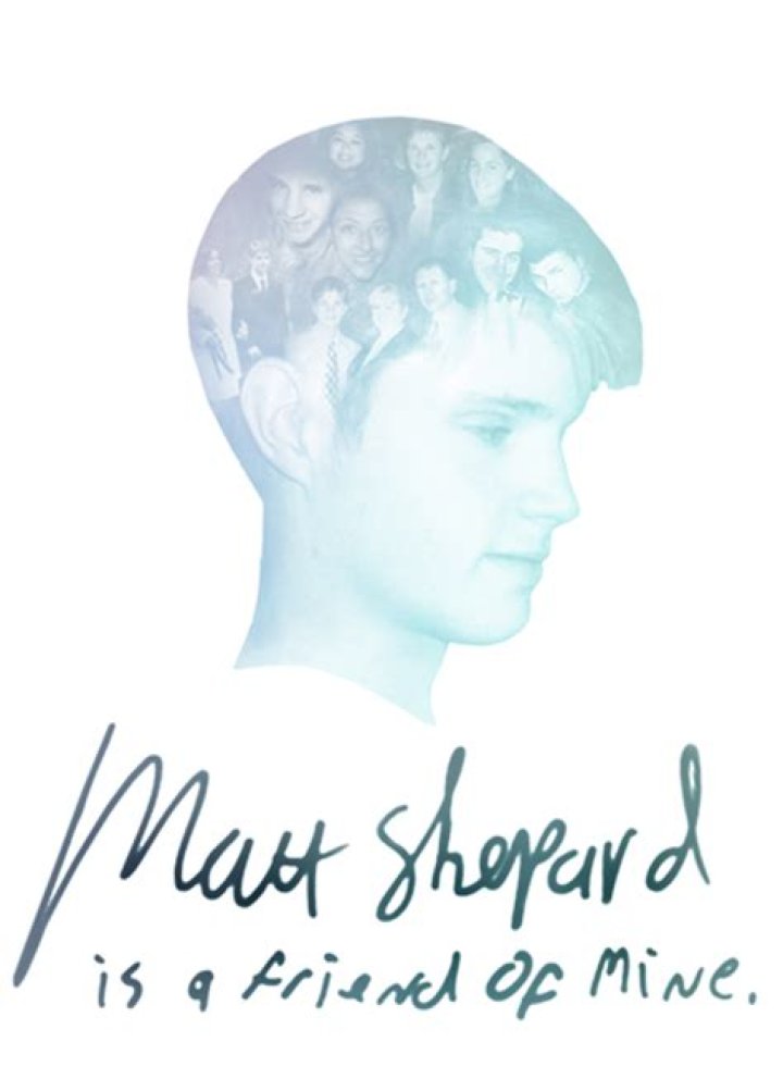 Matt Shepard is a Friend of Mine