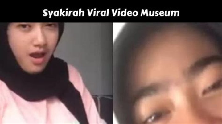 Syakirah Viral Video Museum Twitter Trending On Yandex